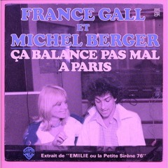 Michel Berger et France Gall - Ça balance pas mal à Paris (Charles VCP edit)