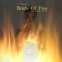 Bride Of Fire (SF Radio Edit)