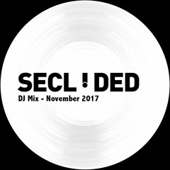 Secluded - DJ Mix - November 2017