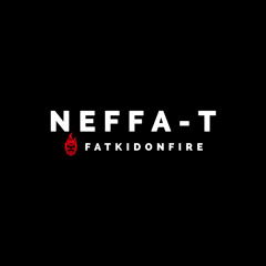 Neffa-T x FatKidOnFire (3 Deck Technical) mix