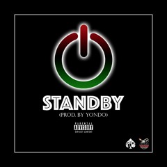 Standby [Prod. By Yondo]