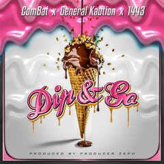 Dip & Go ft 1443 & General Kaution prod. Producer Zeph