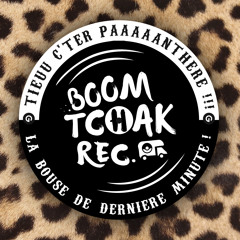Boom Tchak Rec - Tieu C'te Paaanthère ("La bouze De Dernière Minute") FREE DL