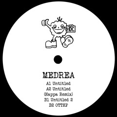 Medrea – Untitled (Happa Remix) [Hokkaido Dance Club]
