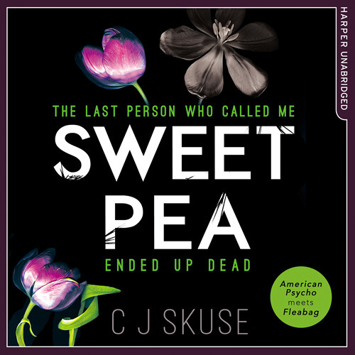 Sweetpea (Train...), by C.J. Skuse, Read by Georgia Maguire