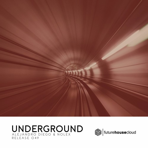 Alejandro Diego & Nolex - Underground