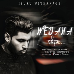 Wedana - Isuru Withanage