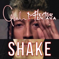 Ghali - Shake (Hector Montana Bootleg)