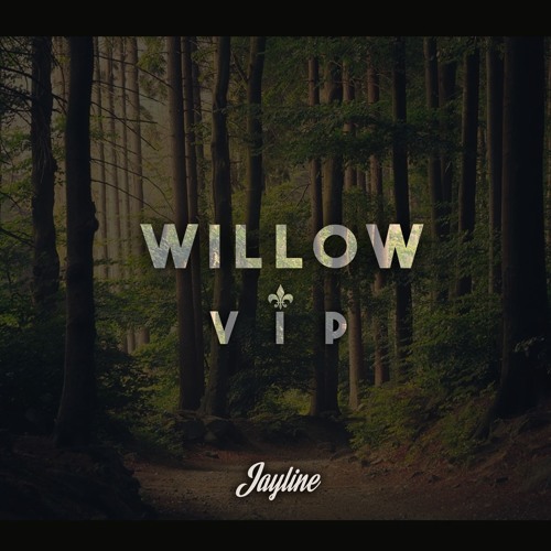 Stream Jayline Willow Vip By Jnicity Listen Online For Free On
