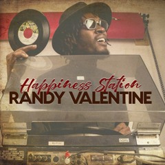 Randy Valentine - Happiness Station