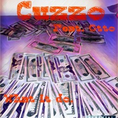 What It Do Feat. Otto prod. by Ditty Beatz