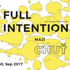 Myclick Aka DJ Face @ Full Intention (UK) Maji Chut Zit, Cross