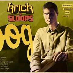 KRICKx5LOOPS - Oilar Squad