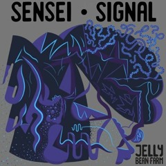 JBF006: Sensei - Signal