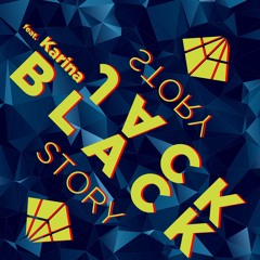 BlackJack - Story Feat Karina