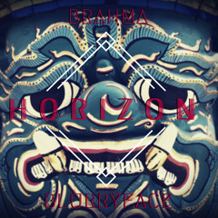 Brahma&Blurryface Horizon (Preview)