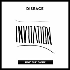 DISEACE - Invitation