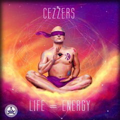 CeZZers - Life = Energy (Solartech-Records)