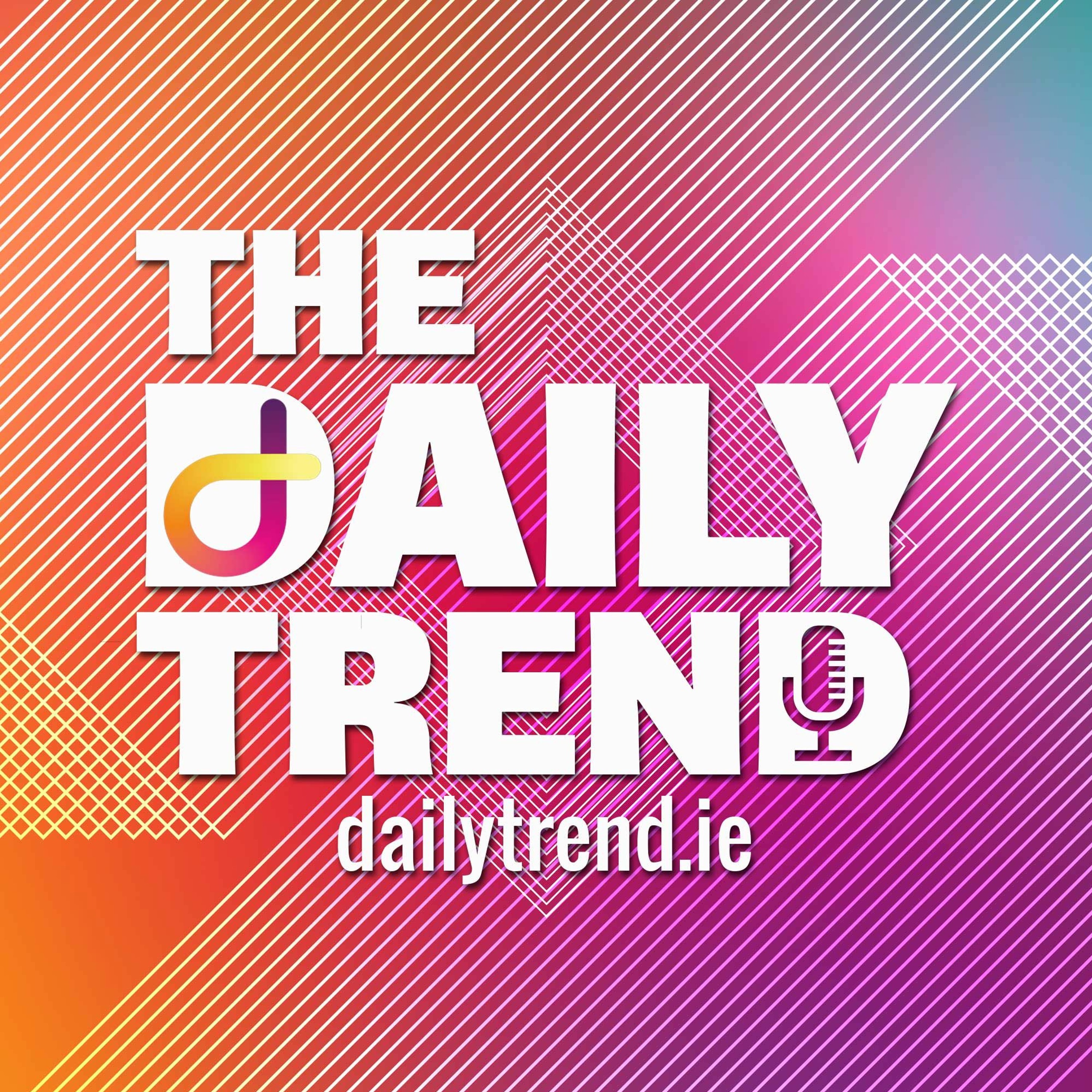 The Daily Trend Episode 1 - Centre Stage episode artwork
