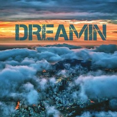 DREAMIN Prod. by The Beat Plug