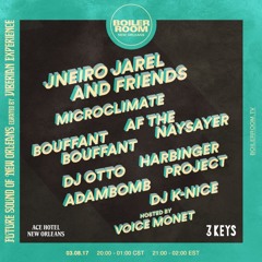 Jneiro Jarel Boiler Room x Ace Hotel New Orleans Live Set