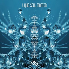 Liquid Soul Mantra [The Untz Exlclusive Premiere]