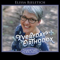 Everyday Orthodox - Episode 2!