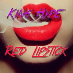 Red Lipstick (Remix)