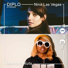 Nina Las Vegas & Diamond Kuts - Diplo & Friends