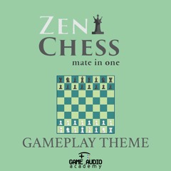 ♜ Zen Chess - Music Gameplay Theme ♜