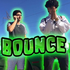 Bounce (ft. IshTheTrapper)