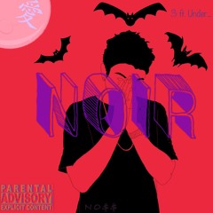 Noir (Prod. Downtime)