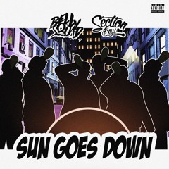 Belly Squad x Section Boyz - Sun Goes Down (Prod by. GA)