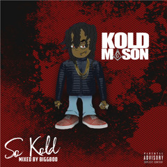 Kold Mason - Ugly Ducklin'