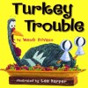 Turkey Trouble