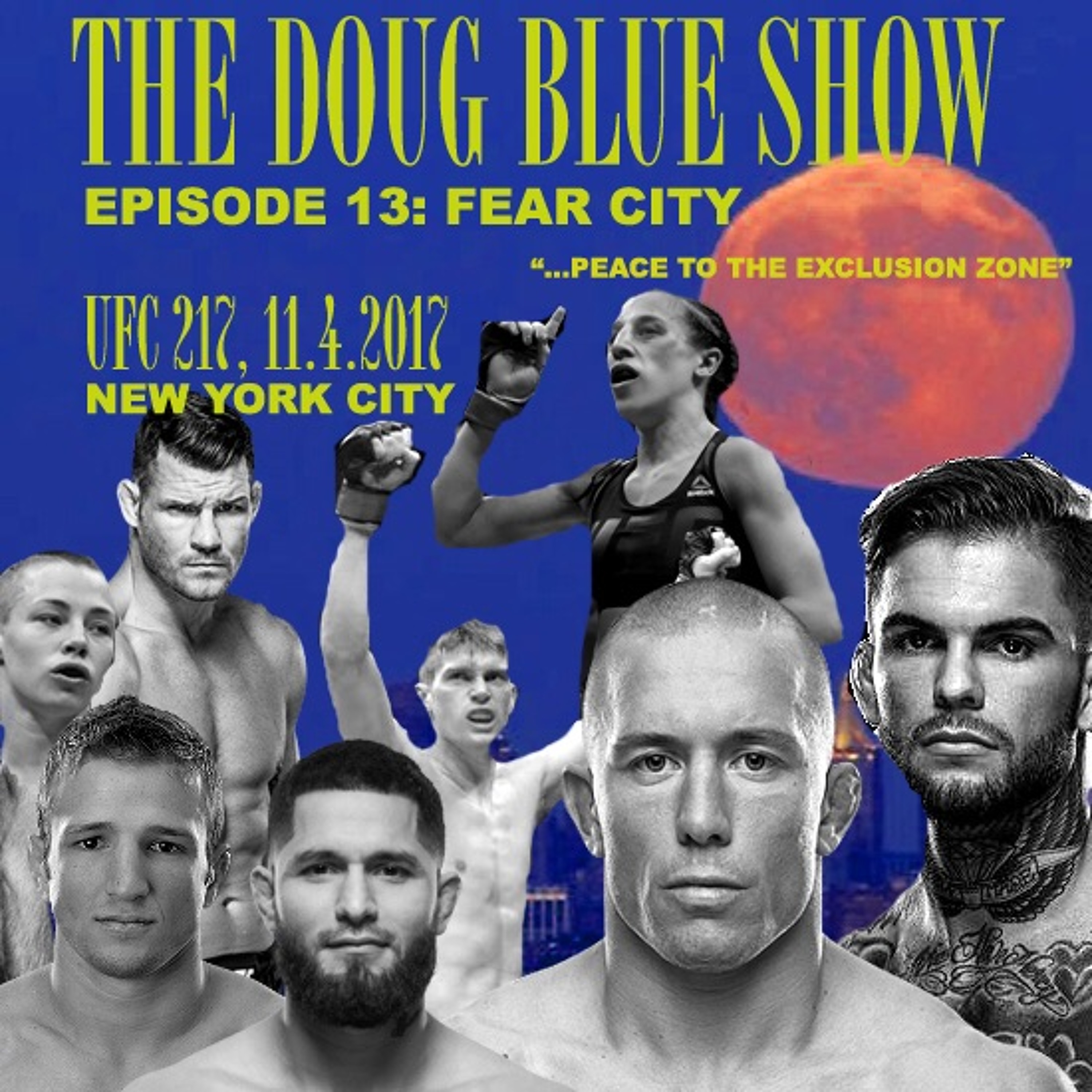 Episode 13 - Fear City (UFC 217, 11.4.2017) episode artwork