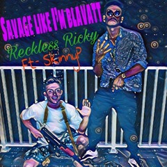 Savage Like I'm Blavatt (Free Style) (Feat. Skinny P)