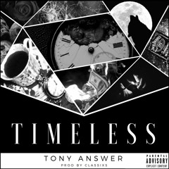 Timeless (prod. Classixs)