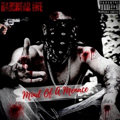 HardHead Dre- Mind Of A Menace