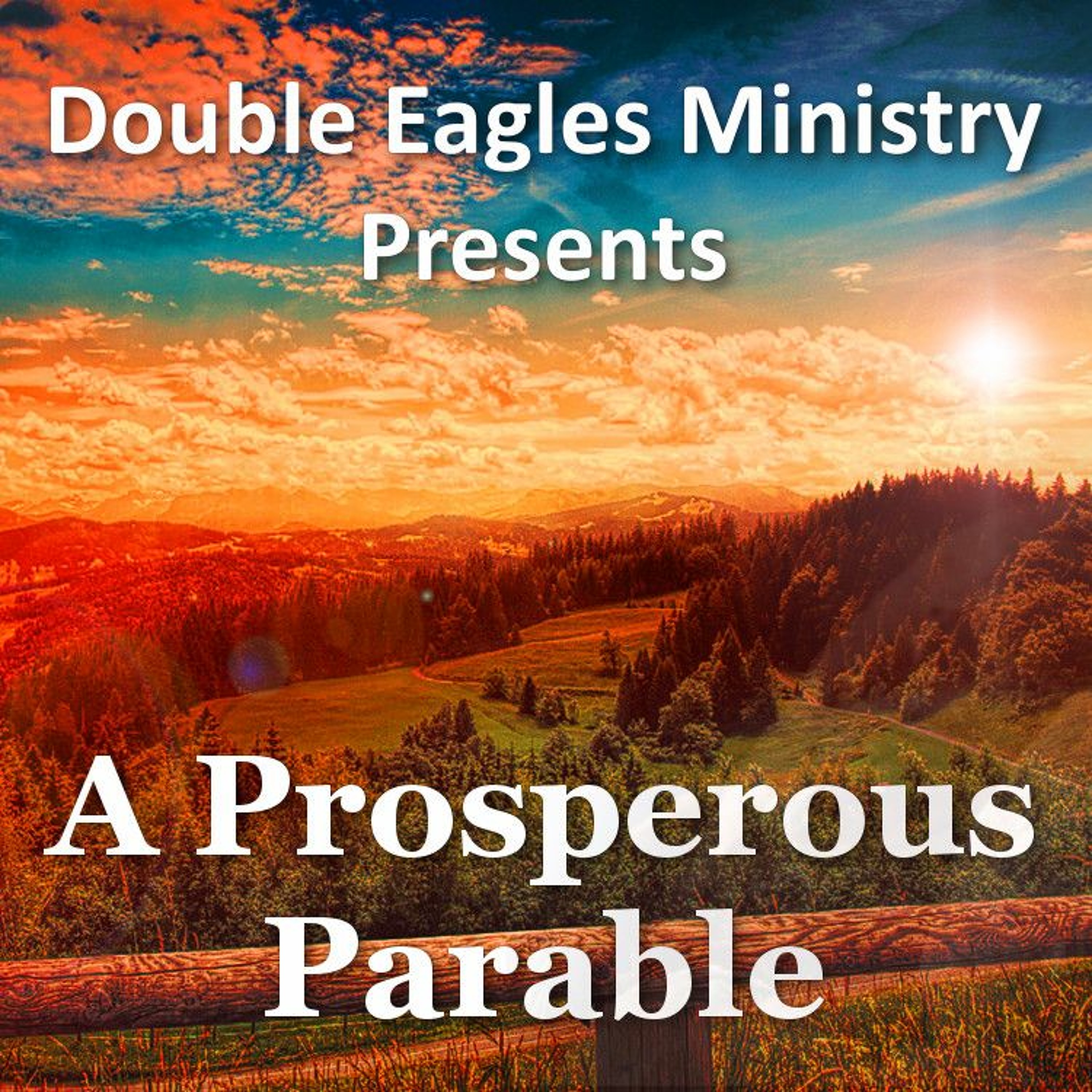A Prosperous Parable episode artwork