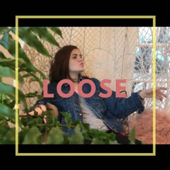 Loose