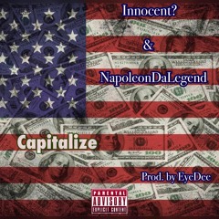 Capitalize - Innocent? & Napoleon Da Legend prod. by EyeDee
