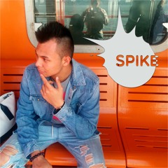 Spike - Popper's Delight