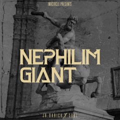 Nephilim Giant -Jr.DaRichXSoul