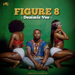 Demmie Vee - Figure 8