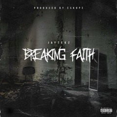 Breaking Faith
