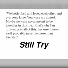 Still Try ft JPhillySymbol and Wayne The Gentleman Group (R&B)