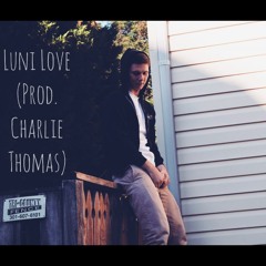 Luni Love (Prod. Garcia The Editor)