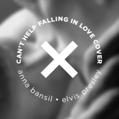 Elvis Presley - Can't Help Falling in Love (cover) by Lex Bansil
