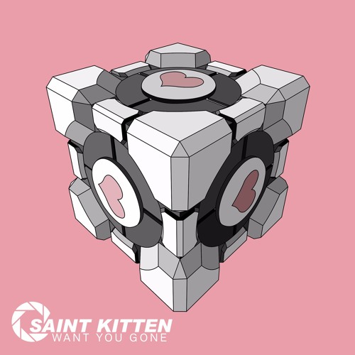 Want You Gone Portal Ii Soundtrack By Saint Kitten Want You Gone Portal Ii Soundtrack By Saint Kitten